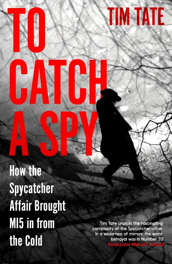 Review: Attempted suppression of Spycatcher book became a costly farce